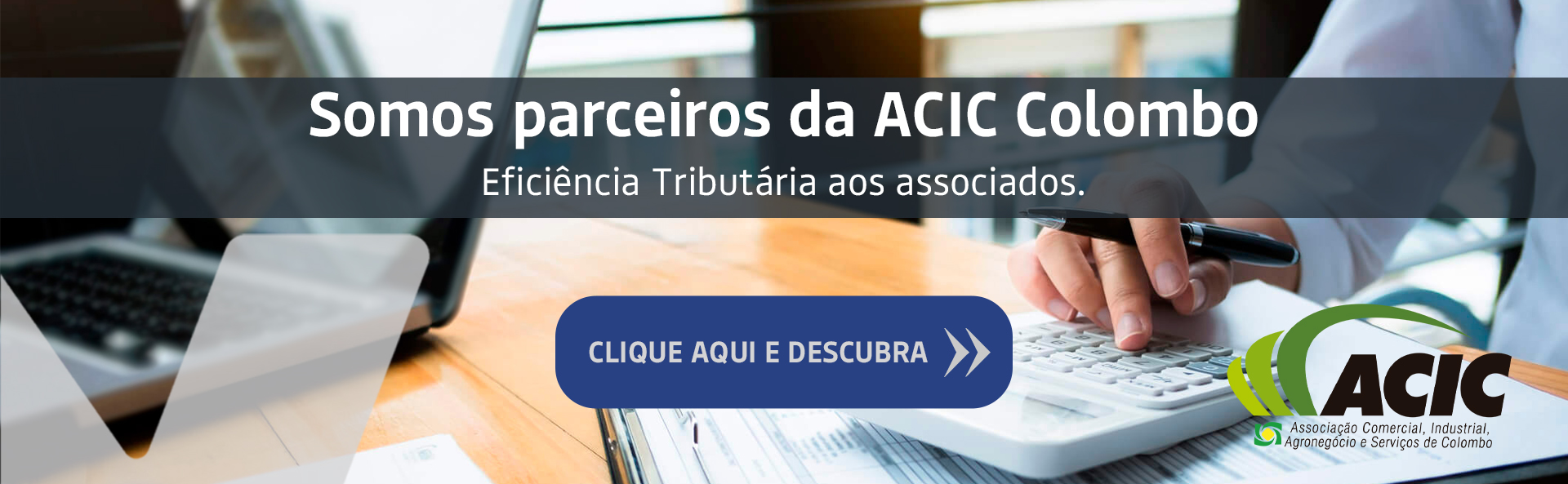 Consultoria Tributária - Parceria - ACIC Colombo - Mênsor Inteligência Tributária